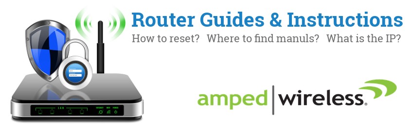 Image of a Amped Wireless router with 'Router Reset Instructions'-text and the Amped Wireless logo